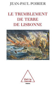 Title: Le Tremblement de terre de Lisbonne, Author: Jean-Paul Poirier