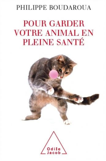 Pour garder votre animal en pleine santé