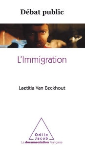 Title: L' Immigration, Author: Laetitia Van Eeckhout