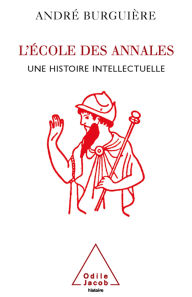 Title: L' École des Annales: Une histoire intellectuelle, Author: André Burguière