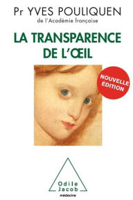 Title: La Transparence de l'oil, Author: Yves Pouliquen