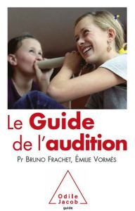 Title: Le Guide de l'audition, Author: Bruno Frachet