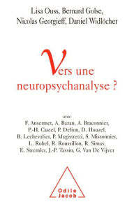 Title: Vers une neuropsychanalyse ?, Author: Lisa Ouss