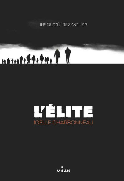 L'élite, Tome 01: Résilience