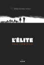 L'élite, Tome 01: Résilience