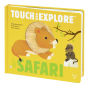 Safari (Touch and Explore Series)