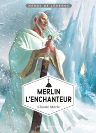Title: Merlin, Author: Claude Merle