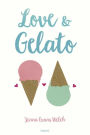 Love et Gelato (French Edition)