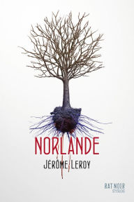 Title: Norlande, Author: Jérôme Leroy