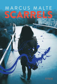 Title: Scarrels, Author: Marcus Malte