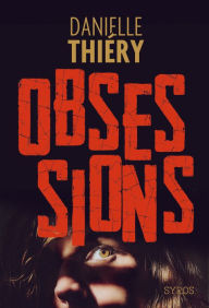 Title: Obsessions, Author: Danielle Thiéry