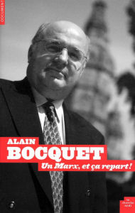 Title: Un Marx et ça repart !, Author: Alain Bocquet