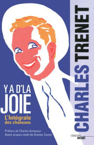 Title: Y a d'la joie, Author: Charles Trenet