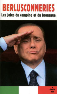 Title: Berlusconneries, Author: Silvio Berlusconi