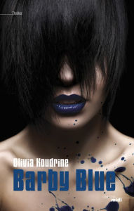 Title: Barby blue, Author: Olivia Koudrine