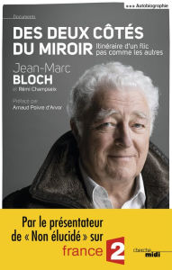 Title: Des deux côtés du miroir, Author: Jean-Marc Bloch