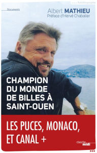 Title: Champion du monde de billes à Saint-Ouen, Author: Albert Mathieu