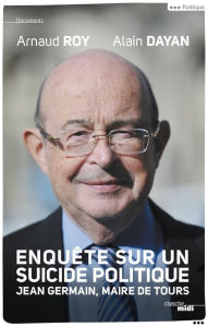 Title: Enquête sur un suicide politique, Author: Arnaud Roy
