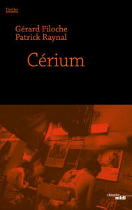 Title: Cerium - Extrait, Author: Patrick Raynal