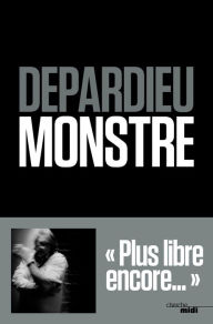 Title: Monstre, Author: Gérard Depardieu