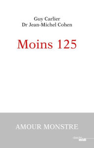 Title: Moins 125, Author: Guy Carlier