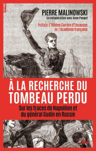 Title: À la recherche du tombeau perdu, Author: Pierre Malinowski