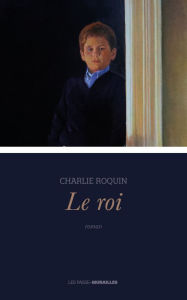 Title: Le Roi, Author: Charlie Roquin