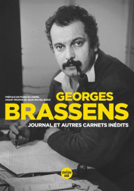 Title: Journal et autres carnets inédits, Author: Georges Brassens