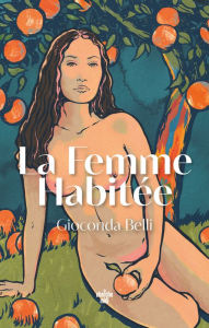 Title: La Femme habitée, Author: Gioconda Belli