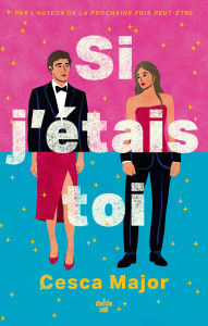 Title: Si j'étais toi, Author: Cesca Major