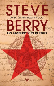 Title: Les Manuscrits perdus, Author: Steve Berry