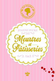Title: Les enquêtes d'Hannah Swensen Collector tomes 1 & 2 - Meurtres et pépites de chocolat, Author: Joanne Fluke