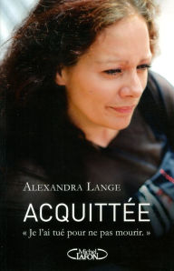 Title: Acquittée, Author: Alexandra  Lange