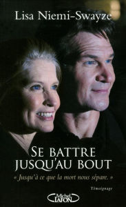 Title: Se battre jusqu'au bout, Author: Lisa Niemi-Swayze