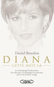 Title: Diana, Cette nuit-là, Author: Daniel Bourdon