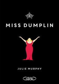 Title: Miss Dumplin (French edition), Author: Julie Murphy