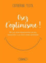 Osez l'optimisme