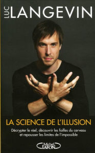 Title: La science de l'illusion, Author: Luc Langevin
