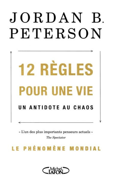 12 règles pour une vie (12 Rules for Life)