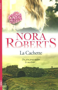 Title: LA CACHETTE, Author: Nora Roberts