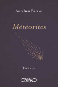 Title: Météorites, Author: Aurélien Barrau
