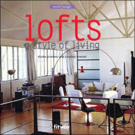 Lofts: A Style of Living