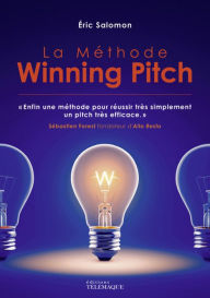 Title: La méthode Winning Pitch, Author: Eric Salomon