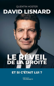 Title: David Lisnard, le réveil de la droite, Author: Quentin Hoster