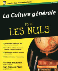 Title: La Culture générale Pour les Nuls, Author: Florence Braunstein
