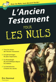 Title: L'Ancien Testament Poche pour les Nuls, Author: Éric Denimal
