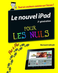 Title: iPad (3ème génération) Pas à pas Pour les Nuls, Author: Bernard Jolivalt