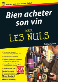 Title: Bien acheter son vin Pour les Nuls, Author: Denis Saverot