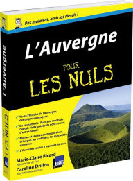 Title: L'Auvergne Pour les Nuls, Author: Marie-Claire Ricard