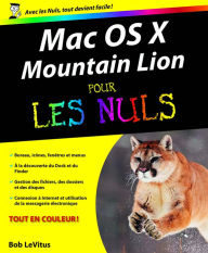 Title: Mac OS X Mountain Lion Pour les Nuls, Author: Bob LeVitus